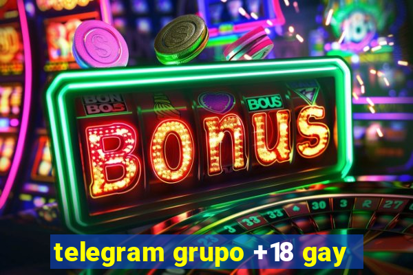 telegram grupo +18 gay